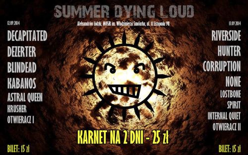 Summer Dying Loud